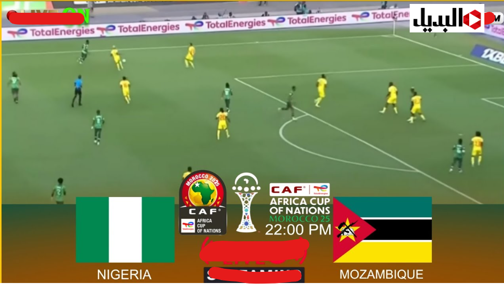 جهـزها على شاشتك.. تردد قناة TNT الناقلة لمباراة نيجيريا ضد موزمبيق nigeria – mozambique اليـوم في كاس امم افريقيا مجـانا